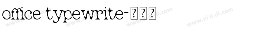 office typewrite字体转换